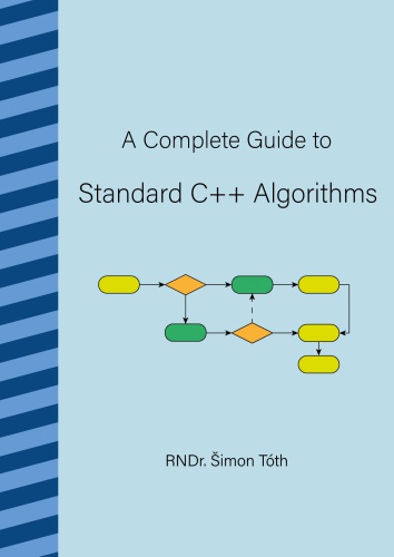 A Complete Guide to Standard C++ Algorithms